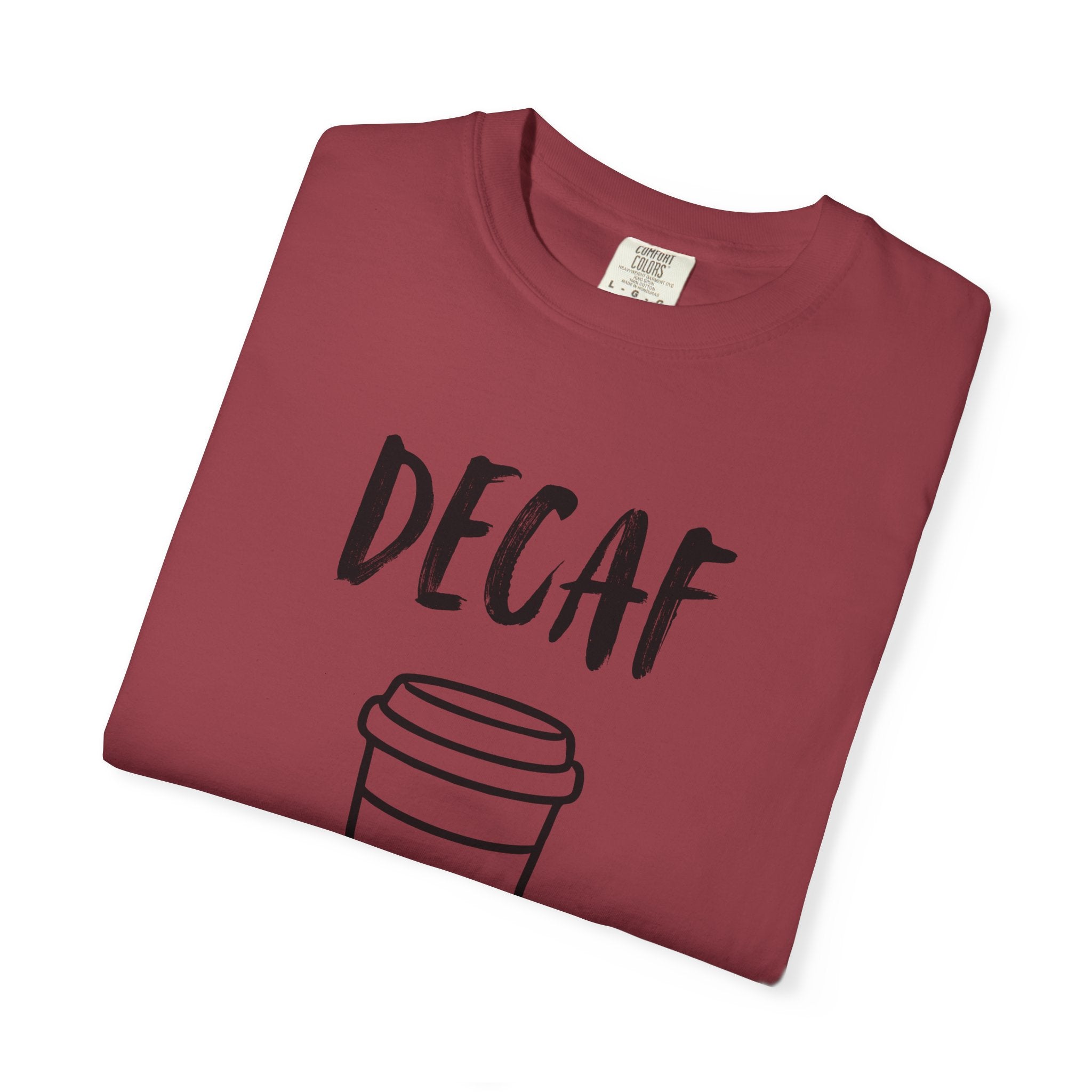 Decaf T-Shirt