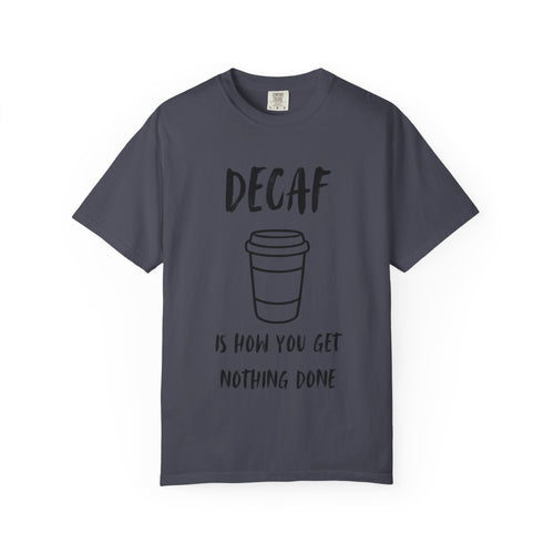 Decaf T-Shirt